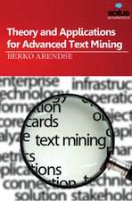 Theory and Applications for Advanced Text Mining