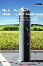 Electric Vehicles: Modelling & Simulations