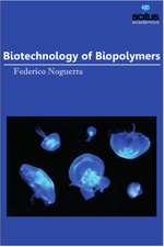 Biotechnology of Biopolymers