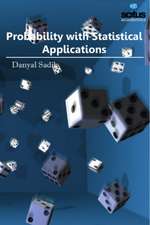 Probability with Statistical Applications