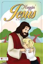 Huggin' Jesus