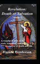 Revelation: Death or Salvation - Vol 2