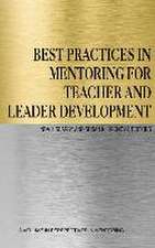 Best Practices in Mentoring for Teacher and Leader Development (Hc): Fun Literacy Projects for Powerful Common Core Learning (Hc)