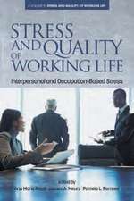 Stress and Quality of Working Life