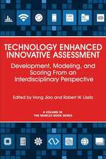 Technology Enhanced Innovative Assessment