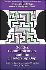 Gender, Communication, and the Leadership Gap