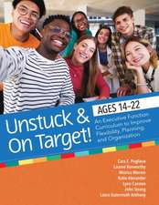 Unstuck and on Target! Ages 14-22