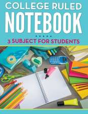 College Ruled Notebook - 3 Subject for Students: Brain Twisting Fun