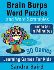 Brain Burps Word Puzzles and Word Scrambles