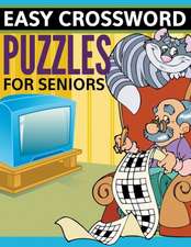 Easy Crossword Puzzles for Seniors: Super Fun Edition