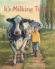 It's Milking Time