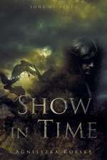 Show in Time