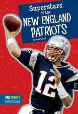 Superstars of the New England Patriots