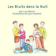 Les Bruits dans la Nuit