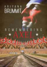 Remembering Axel