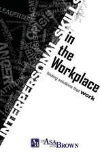 Interpersonal Skills in the Workplace