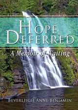 Hope Deferred