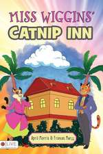 Miss Wiggins' Catnip Inn