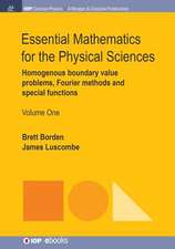 Essential Mathematics for the Physical Sciences, Volume 1