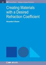 Creating Materials with a Desired Refraction Coefficient