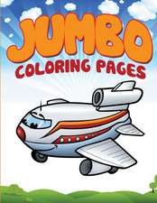 Jumbo Coloring Pages