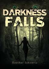 Darkness Falls