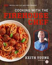 Cooking with the Firehouse Chef