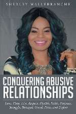 Conquering Abusive Relationships