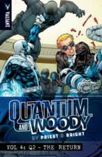 Quantum and Woody by Priest & Bright Volume 4: Q2 – The Return