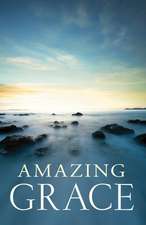 Amazing Grace (KJV 25–pack)