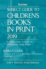 Subject Guide to Children's Books in Print, 2019