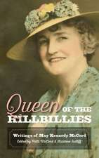 Queen of the Hillbillies: The Writings of May Kennedy McCord