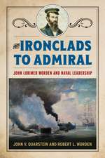 From Ironclads to Admiral