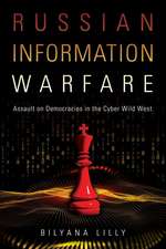 Russian Information Warfare