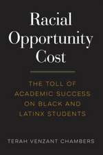 Racial Opportunity Cost