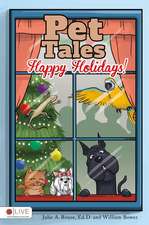 Pet Tales: Happy Holidays!