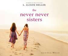 The Never Never Sisters