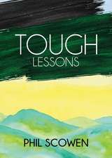 Tough Lessons