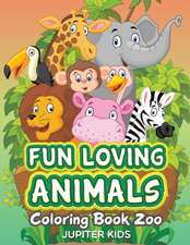 Fun Loving Animals