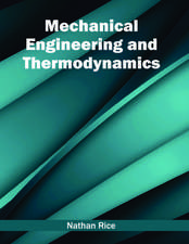 Mechanical Engineering and Thermodynamics