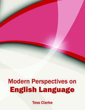 Modern Perspectives on English Language