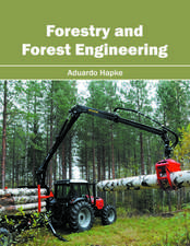 Forestry and Forest Engineering