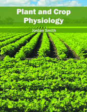 Plant and Crop Physiology