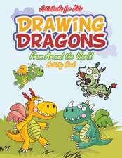 Drawing Dragons From Around the World Activity Book