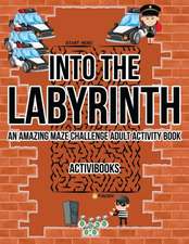 Into the Labyrinth