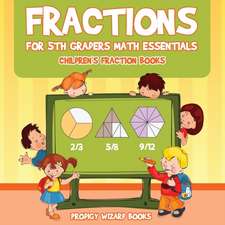 Fractions for 5Th Graders Math Essentials