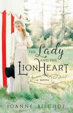 The Lady and the Lionheart