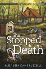 She Stopped for Death: A Little Library Mystery