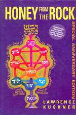 Honey from the Rock: An Easy Introduction to Jewish Mysticism