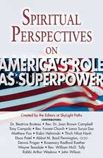 Spiritual Perspectives on America's Role as a Superpower